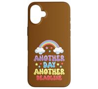 Another Day Another Deadline Case for iPhone 16 Plus