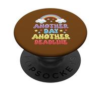 Another Day Another Deadline PopSockets Adhesive PopGrip
