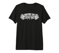 Another Day Another Grind Weightlifting Gym Workout Fitness Premium T-Shirt