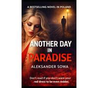 Another day in paradise: Four lives. Three lies. One love that was never meant to survive.