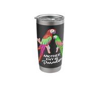 Another Day in Paradise Funny Parrots Stainless Steel Insulated Tumbler