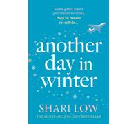 Another Day in Winter : The perfect cosy and heart-warming read to curl up with!