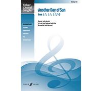 Another Day of Sun (Upper Voice Choir with Piano) [Faber Choral Singles]: From La La Land