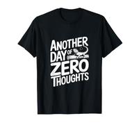 Another Day of Zero Thoughts Lizard Humor T-Shirt