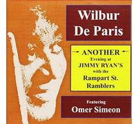 Another Evening at Jimmy Ryans with the Rampart Street Ramblers by Wilbur de Paris (2000-09-29)