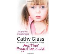 Another Forgotten Child by Cathy Glass (2012-09-13)