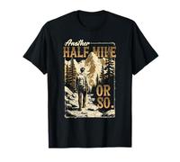 Another Half Mile Or So Hiking T-Shirt