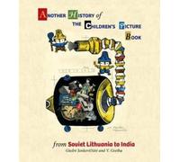 Another History of The Children's Picture Book: from Soviet Lithu