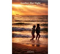 Another Hot Night: An Erotic Romance