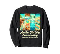 Another Hot Wife Summer Day Beach Cocktail Sweatshirt