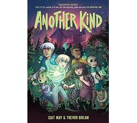 Another Kind: A Graphic Novel