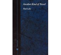 Another Kind of Travel