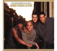 Another Level - Be Alone No More 99