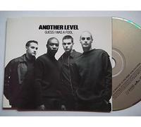 Another Level - Guess I Was a Fool [CD 1]