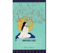 Another Love: A Politics of the Unrequited