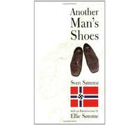 Another Man's Shoes by Sven Somme (2005-10-01)