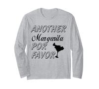 Another Margarita Por Favor Long Sleeve T-Shirt