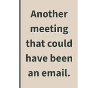 Another meeting that could have been an email: A Notebook for Mental Breathing Space