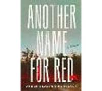 Another Name for Red