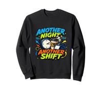 Another Night Shift Hustle Mode Sweatshirt
