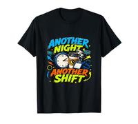 Another Night Shift Hustle Mode T-Shirt