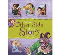 Another Other Side of the Story: Fairy Tales with a Twist (The Other Side)