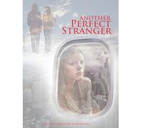 Another Perfect Stranger