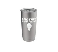 Another Scoop Please Ice Cream Vanilla Soft Serve Gelato Stainless Steel Insulated Tumbler