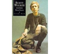 Another Tear Falls: a study of Scott Walker