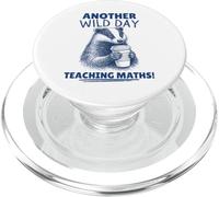 Another Wild Day Teaching Maths Funny Badger PopSockets PopGrip for MagSafe