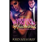 Another Woman's Husband: A Sinful Love Affair
