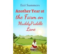 Another Year at the Farm on Muddypuddle Lane (The Farm on Muddypuddle Lane collection)