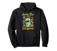 Another Year Still Weird Pullover Hoodie