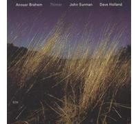 Anouar Brahem : Thimar - Brahem/Surman/Holland CD (2008) NEW Amazing Value