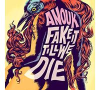 Anouk - Fake It Till We Die [180 gm vinyl] [VINYL]