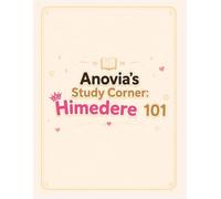 Anovia's Study Corner: Himedere 101 (Archetype Personality Series)