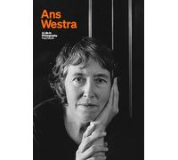Ans Westra: A life in photography