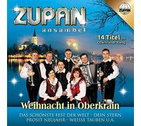 Ansambel Zupan - Weihnacht in Oberkrain