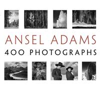 Ansel Adams' 400 Photographs