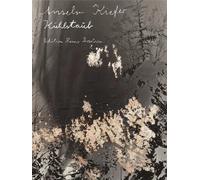 Anselm Kiefer - Kuhlstaub: Kühlstaub