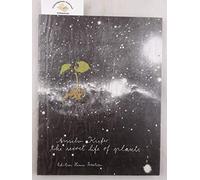 Anselm Kiefer. The secret Life of Plants