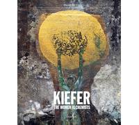Anselm Kiefer: Women Alchemists