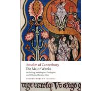 Anselm of Canterbury – The Major Works – Oxford World's Classics – Oxford University Press