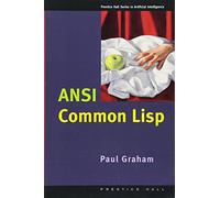 ANSI Common LISP – Prentice Hall Series in Artificial Intelligence