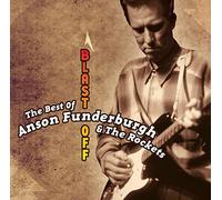 Anson Funderbourgh - Blast Off: the Best of Anson F