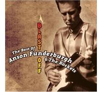 Anson Funderbourgh - Blast Off: the Best of Anson F