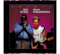Anson Funderburgh and Sam Myers - My Love Is Here to Stay