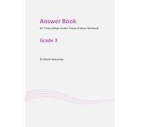 Answer book for Trinity College London Theory of Music Workbook: Grade 3 Answer Book