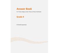 Answer book for Trinity College London Theory of Music Workbook: Grade 4 Answer Book (Answer Books for Trinity College London Theory of Music Workbooks)