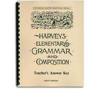 Answer Key for Harvey's Elementary Grammar and Composition: Answers and Teaching Helps